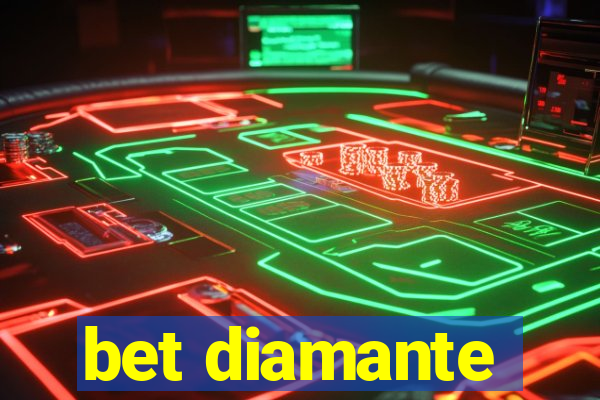 bet diamante